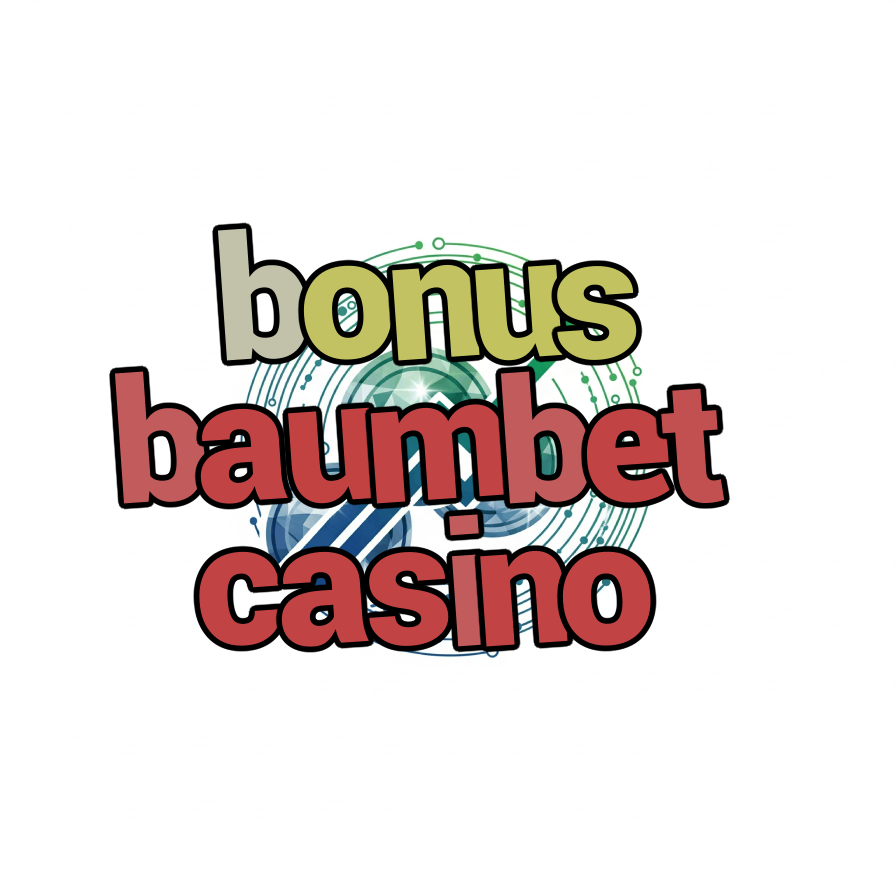 bonus baumbet casino